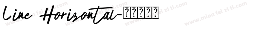 Line Horizontal字体转换